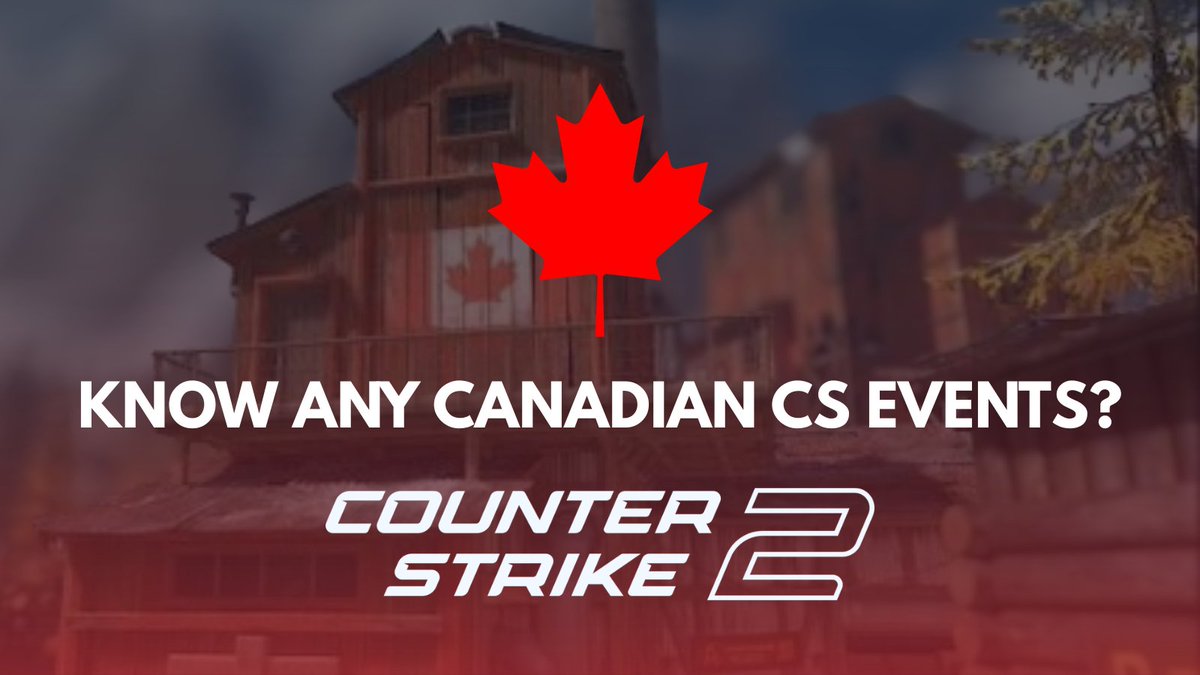 Third_Site's tweet photo. We're trying to cover as many Counter-Strike events across Canada as possible, but some inevitably slip through the cracks.

If you know of any upcoming tournaments, LANs, watch parties, or other CS-related events we should keep an eye on, let us know below.

Even if an event already happened this year, we'd still love to hear about it so we can keep it on our radar for next year.

Help us make sure we're highlighting as much Canadian CS as possible 🇨🇦🫡