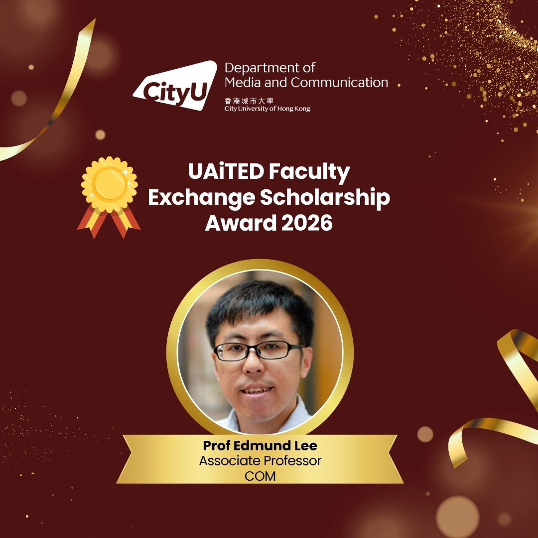 ComCityuhk's tweet photo. COM is proud to announce that Associate Professor Edmund Lee has been awarded the 2026 Faculty Exchange Scholarship under the University Alliance in Talent Education Development.
Congratulations, Prof Lee!🎉 https://t.co/xVMdgKGu5M