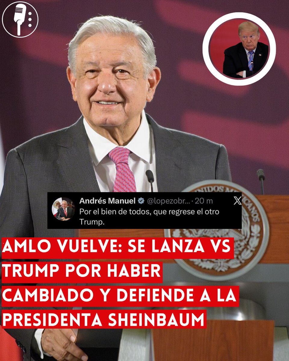 YosoyPedrero's tweet photo. 🚨OJO: AMLO VUELVE: SE LANZA VS TRUMP POR HABER CAMBIADO Y DEFIENDE A LA PRESIDENTA SHEINBAUM

El expresidente Andrés Manuel López Obrador volvió a pronunciarse sobre la relación entre México y Estados Unidos y expresó su respaldo a la presidenta Claudia Sheinbaum frente a las presiones y críticas provenientes de sectores políticos estadounidenses cercanos a Donald Trump.

La reaparición ocurre en medio de un creciente conflicto diplomático entre ambos países por acusaciones de injerencia extranjera, operativos de agencias estadounidenses en territorio mexicano y cuestionamientos a funcionarios mexicanos.  

En los últimos días, Sheinbaum ha defendido la soberanía nacional y ha rechazado cualquier intervención extranjera en asuntos internos de México, además de responder a declaraciones de funcionarios y representantes estadounidenses.  

La mandataria también ha señalado que no considera a Trump como el responsable directo de las acciones que denuncia contra su gobierno, atribuyéndolas a grupos de la ultraderecha y actores políticos que buscan influir en la vida pública mexicana.
