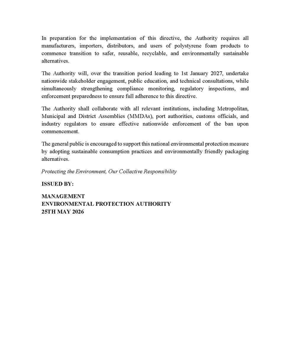 tribaverse's tweet photo. Ghana's Environmental Protection Authority (EPA) has announced a nationwide ban on the production, importation, distribution, sale, and use of polystyrene foam products, commonly known as Styrofoam, effective 1 January 2027. https://t.co/dA5PqNGFZE
