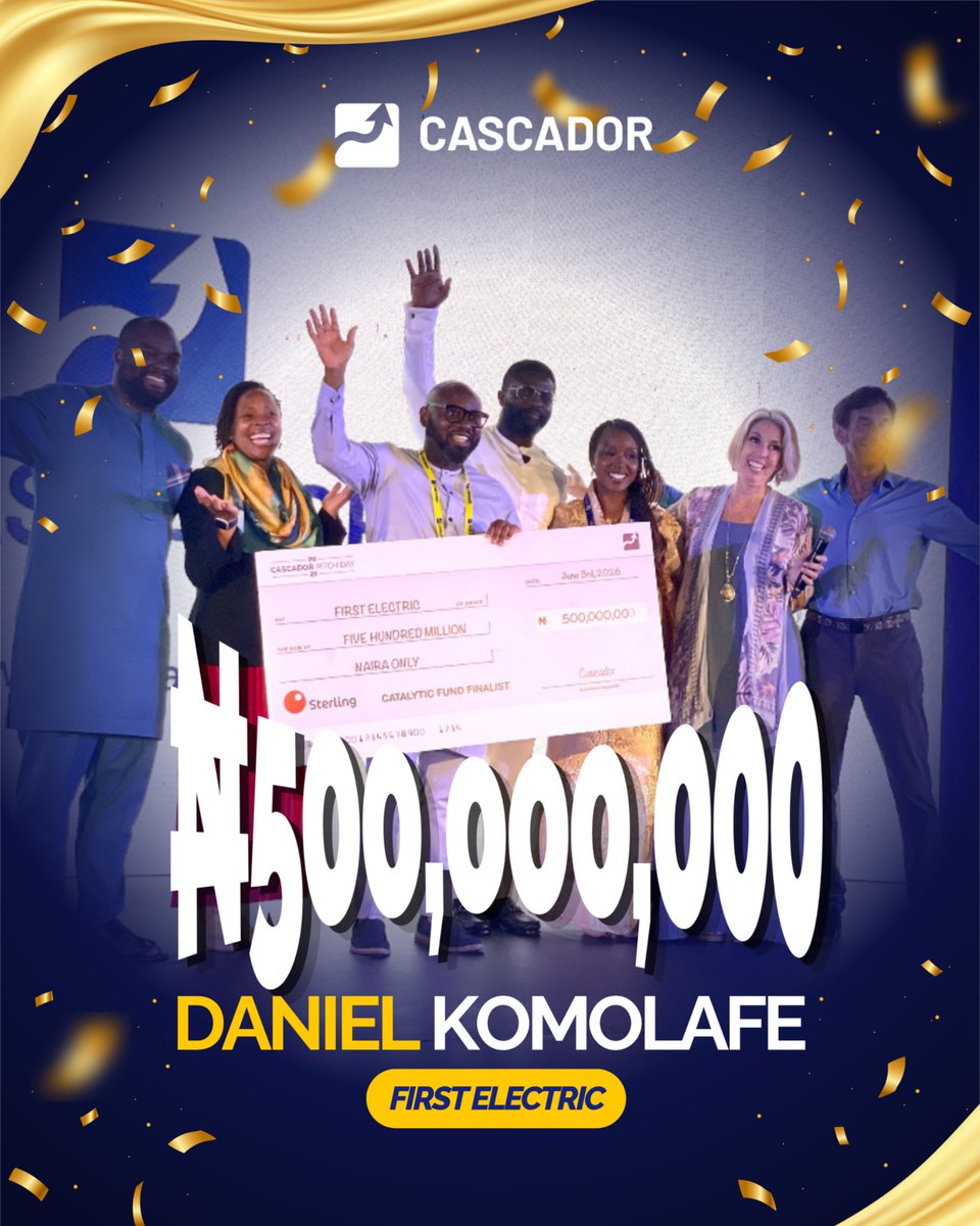 CascadorNigeria's tweet photo. IT’S OFFICIAL. 🚨

First Electric just secured ₦500,000,000 in catalytic funding from Cascador.

Nigeria’s energy crisis has gone on long enough. Daniel Komolafe and the First Electric team have been building solar plants, mini-grids, and clean energy infrastructure for the communities that need it most. Today they got the capital to scale.

Congratulations Daniel 🎉 @firstelectricco 

#CascadorPitchDay2026