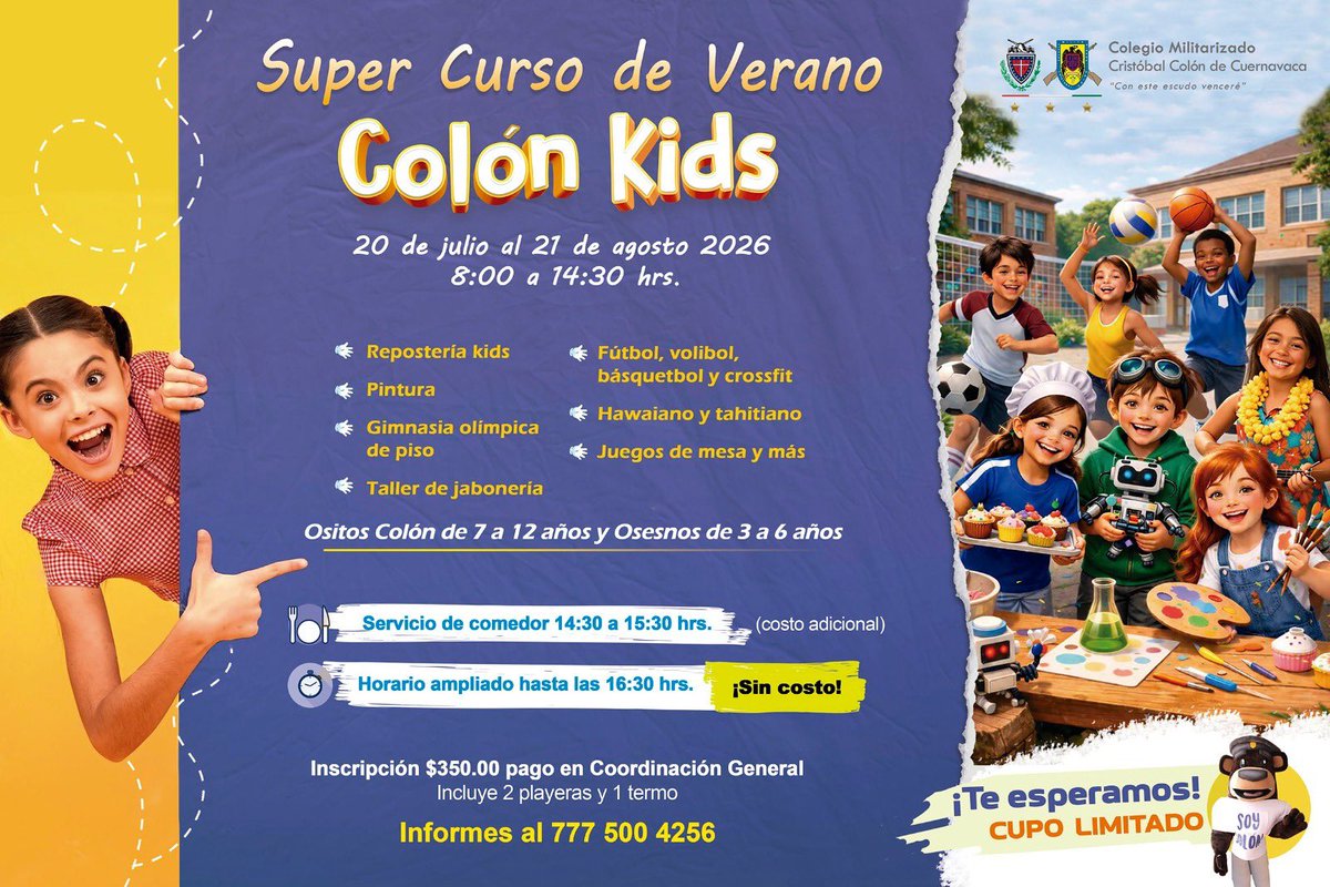SoyColonCuerna's tweet photo. Súper Curso de Verano Kids Colón

📆 Del 20 de julio al 21 de agosto
⏰ De 8:00 a 14:30 hrs.
🛑 Horario ampliado opcional hasta las 16:30 hrs.
🥗 Servicio de comedor
🧸 De 3 a 6 años Osesnos
🐻 De 7 a 12 años Ositos Colón

📲 Informes al 777 500 4256
🔴 CUPO LIMITADO https://t.co/fpztOjr9L5