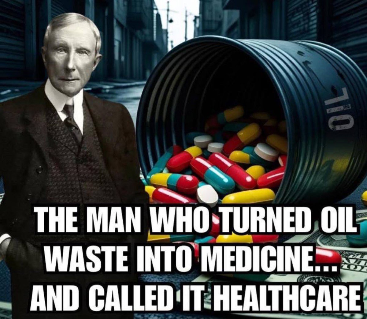 irishpatriot91's tweet photo. The man who turned oil waste into medicine… and called it healthcare.
John D. Rockefeller, oil tycoon not a doctor shaped modern medicine. He turned petroleum byproducts into synthetic drugs, funded medical schools to prioritize patented treatments, and sidelined natural approaches like homeopathy which he used for his own family.

The system manages symptoms for lifelong dependency, not cures.