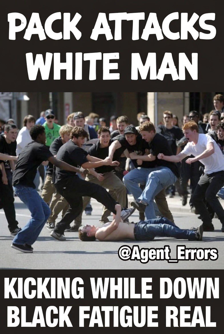 Agent_Errors's tweet photo. @SeeRacists Mob attacks white man in daylight kicking head while down. Get that white boy and they turn feral. Comments cope claiming white on white. FBI stats blacks 13% pop over 50% murders 8x per capita rate. Address culture not racism. Segregation isn’t hate it’s the only fix. https://t.co/20q5IP3voJ