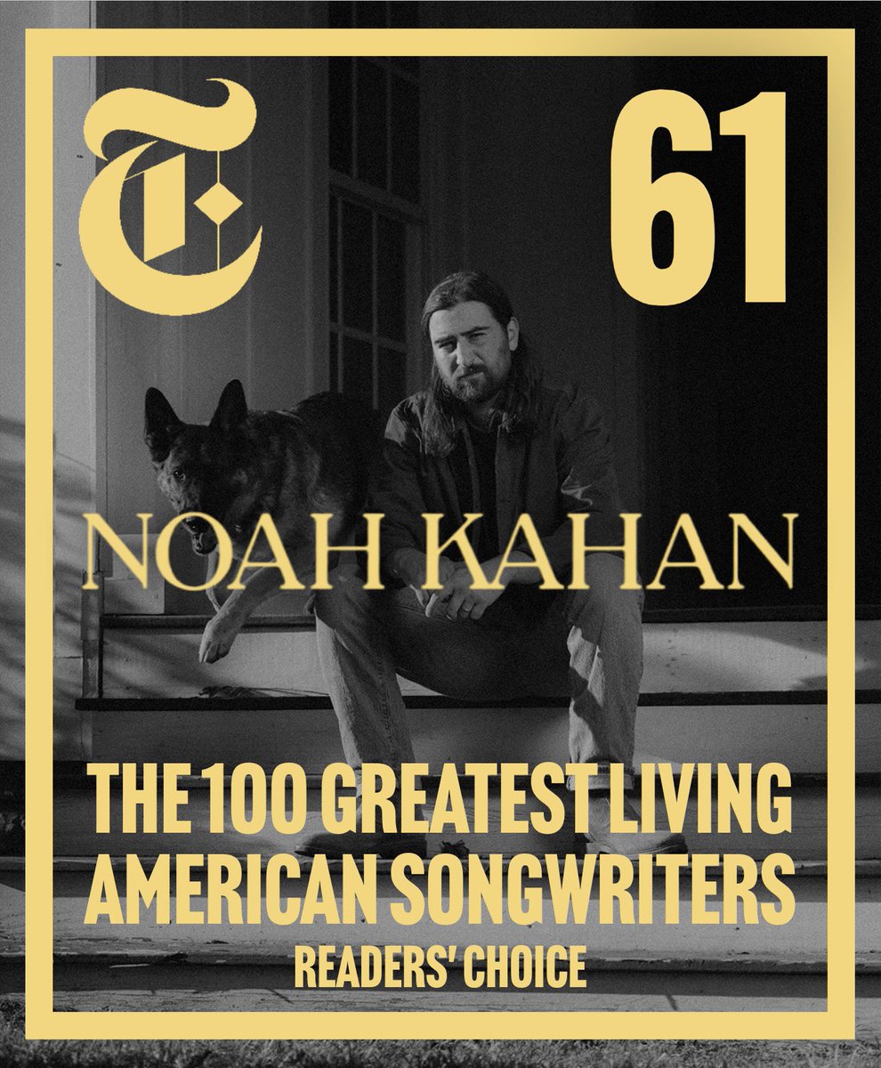 KahanArchive's tweet photo. 🚨| Noah was named by New York Times’ readers as the 61st greatest living American songwriter https://t.co/IpzdyvNgHo
