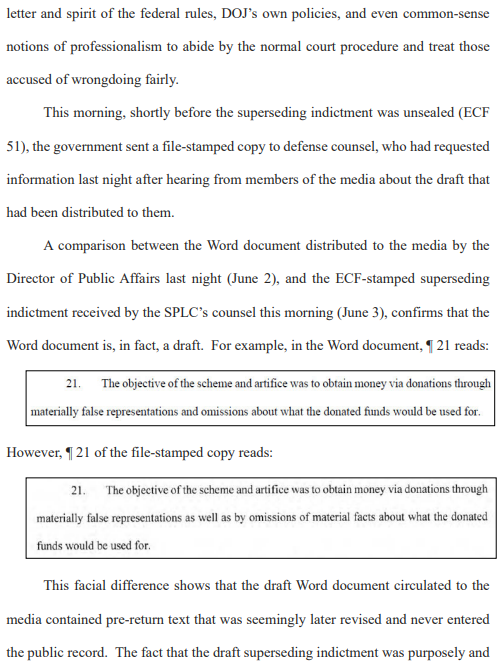 DavidLKeating's tweet photo. If true, as is likely, disgusting tactics by the DOJ in the SPLC case.

The superseding indictment given to the press last night was a draft!

I'm sure @whignewtons would never have done anything like that.

Link to the full brief below. https://t.co/Ka4S4ngu4M