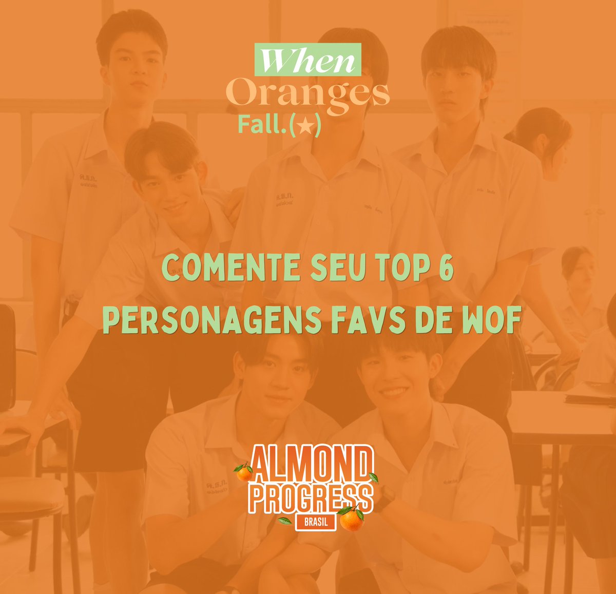 AlmondProgresBR's tweet photo. 🎮 TAG GAME TIME! 🍊
Curta , comente e compartilhe  🧡🌳

Use a palavra-chave e a hashtag em todas as suas respostas.

TONSOM 4TH EPISODE 
#WhenOrangesFallEP4 https://t.co/1BmxDBX43x