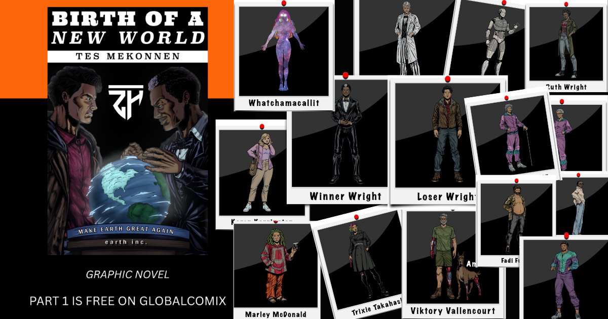ThusSpokeTes's tweet photo. Birth of a New World - The Great American Graphic Novel. My name is Tes Mekonnen and this is my IP. Looking for a publisher and creative partners. #writingcommunity #amquerying #mswl #freecomicbookday #comicbook https://t.co/DRdtFrhRRX