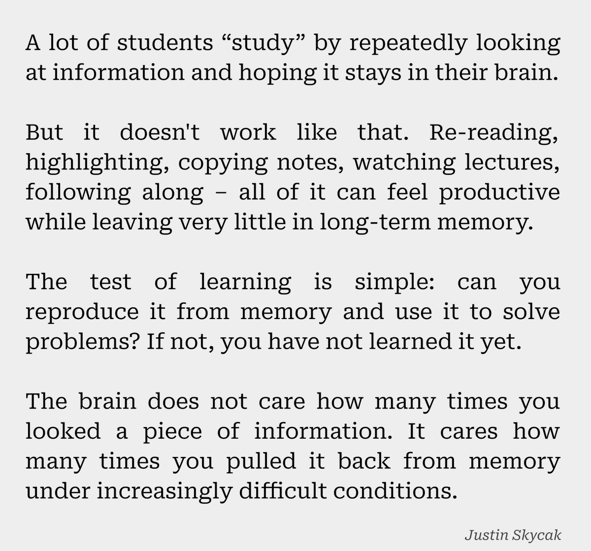justinskycak's tweet photo. Learning doesn't happen when information goes into your brain. It happens when you force it back out. https://t.co/KRJV8RXMHf