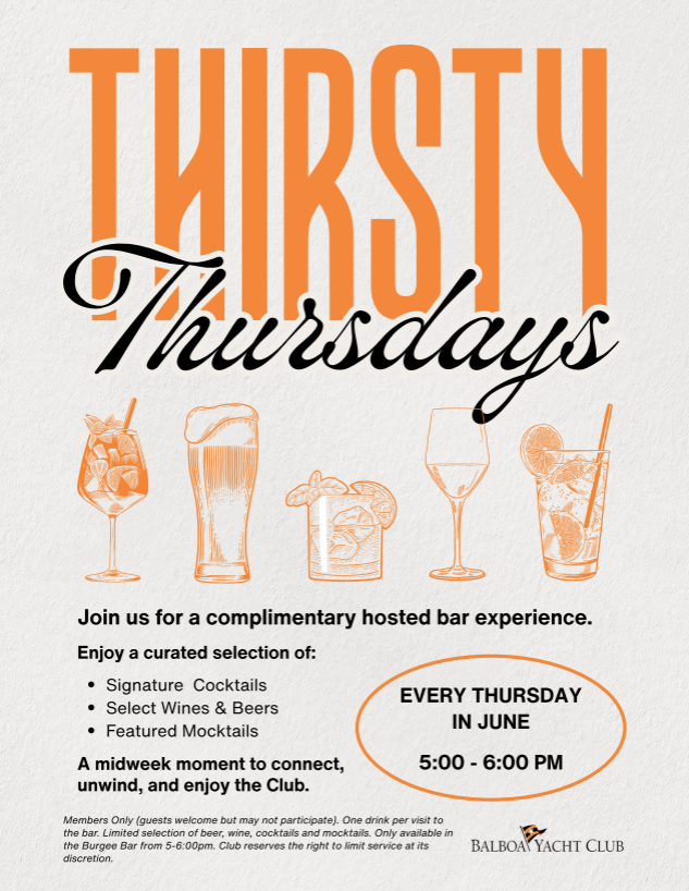 balboayc's tweet photo. 🍹 Thursdays Just Got Better 🍷

Why wait for the weekend? Join us every Thursday in June (starting tomorrow!) from 5:00–6:00 PM for Thirsty Thursdays at BYC! Enjoy a complimentary hosted bar featuring signature cocktails, select wines & beers, and featured mocktails while catching up with friends and kicking off your evening at the Club.

✨ Great drinks. Great company. The perfect midweek reset.

#BalboaYachtClub