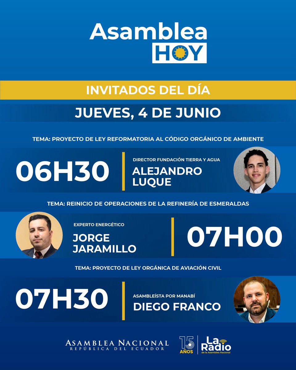 LaRadioAsamblea's tweet photo. #AsambleaHoy | Les compartimos la agenda informativa de este jueves 4 de junio:

🕡 06h30 | Alejandro Luque – Director de la Fundación Tierra y Agua
Tema: Proyecto de Ley Reformatoria al Código Orgánico del Ambiente. https://t.co/tJNazK76Ai