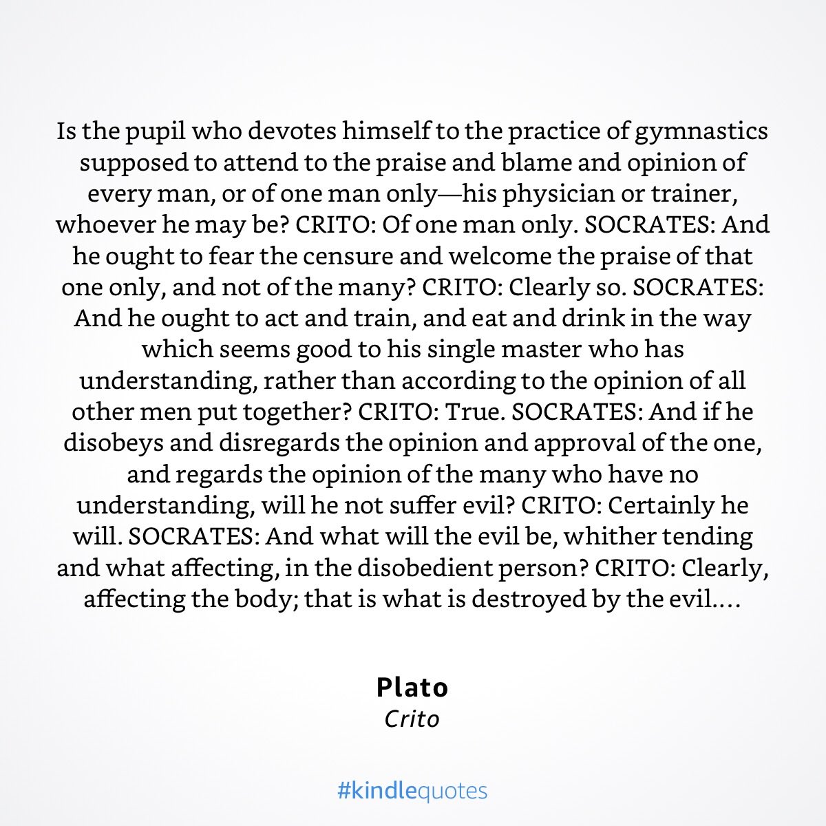 K4ComicBook's tweet photo. @OrevaZSN This is ancient wisdom, all the way from Socrates, as Plato cited in the Crito. 

Or as understood by Aristotle’s dichotomy later, of doxa (popular opinion), and endoxa (expert opinion). https://t.co/IeoQuH5vvn