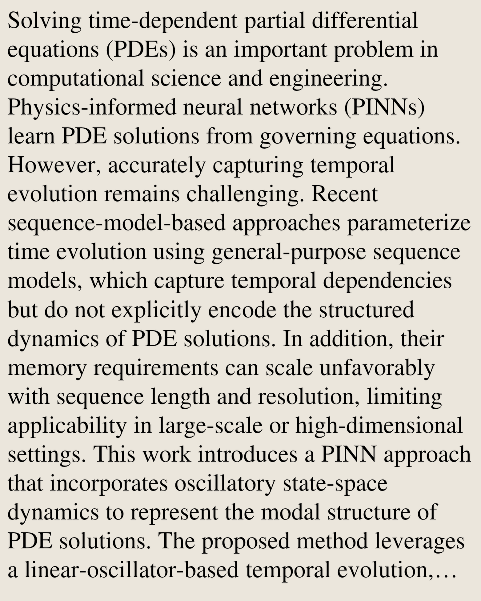 TAL's tweet photo. Oscillatory State-Space Models as Inductive Biases for Physics-Informed Neural PDE Solvers

Abhishek Chandra, Taniya Kapoor
https://t.co/cdguuMpuUy [𝚌𝚜.𝙽𝙴 𝚌𝚜.𝙰𝙸 𝚌𝚜.𝙻𝙶] https://t.co/j63CyBFiZy