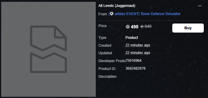 isALTEREGOout's tweet photo. There are some new developer products in TDS, likely for the evolved towers. 
https://t.co/S6O4RbrR7M
https://t.co/MPcosMhbQ1 https://t.co/0splGpr4yR