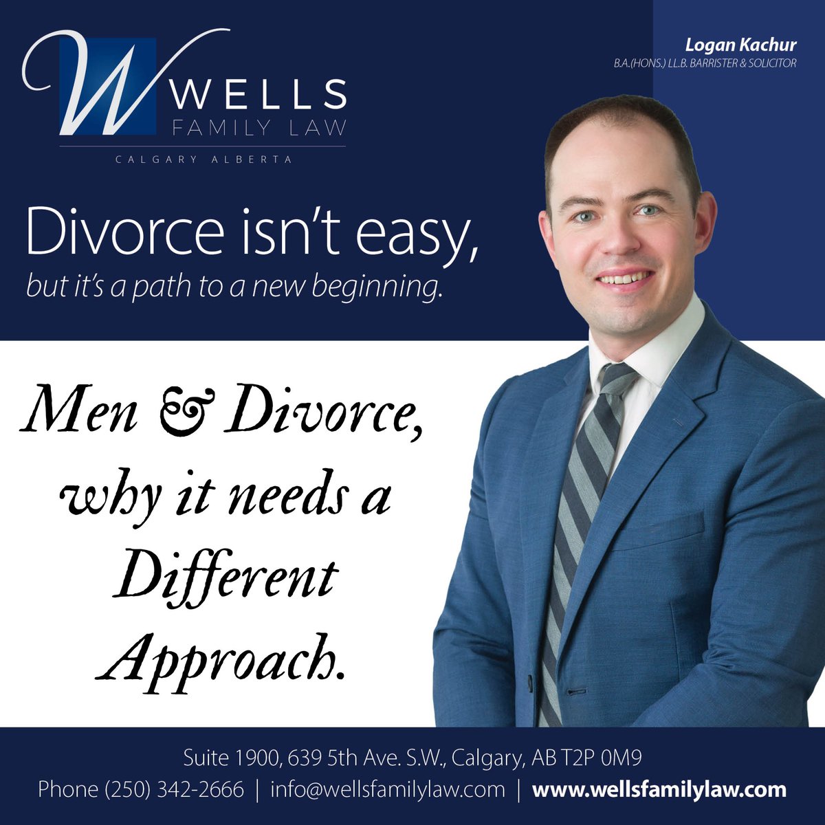 WflCal's tweet photo. Wells Family Law understands that Men seeking a divorce often need to look at their position differently than women. See Logan’s bio at Logan Kachur https://t.co/SKjuDlF7Xw Call our office at (587) 356-4342, visit our website https://t.co/SydvB9Ku2C https://t.co/avbECdZBQp