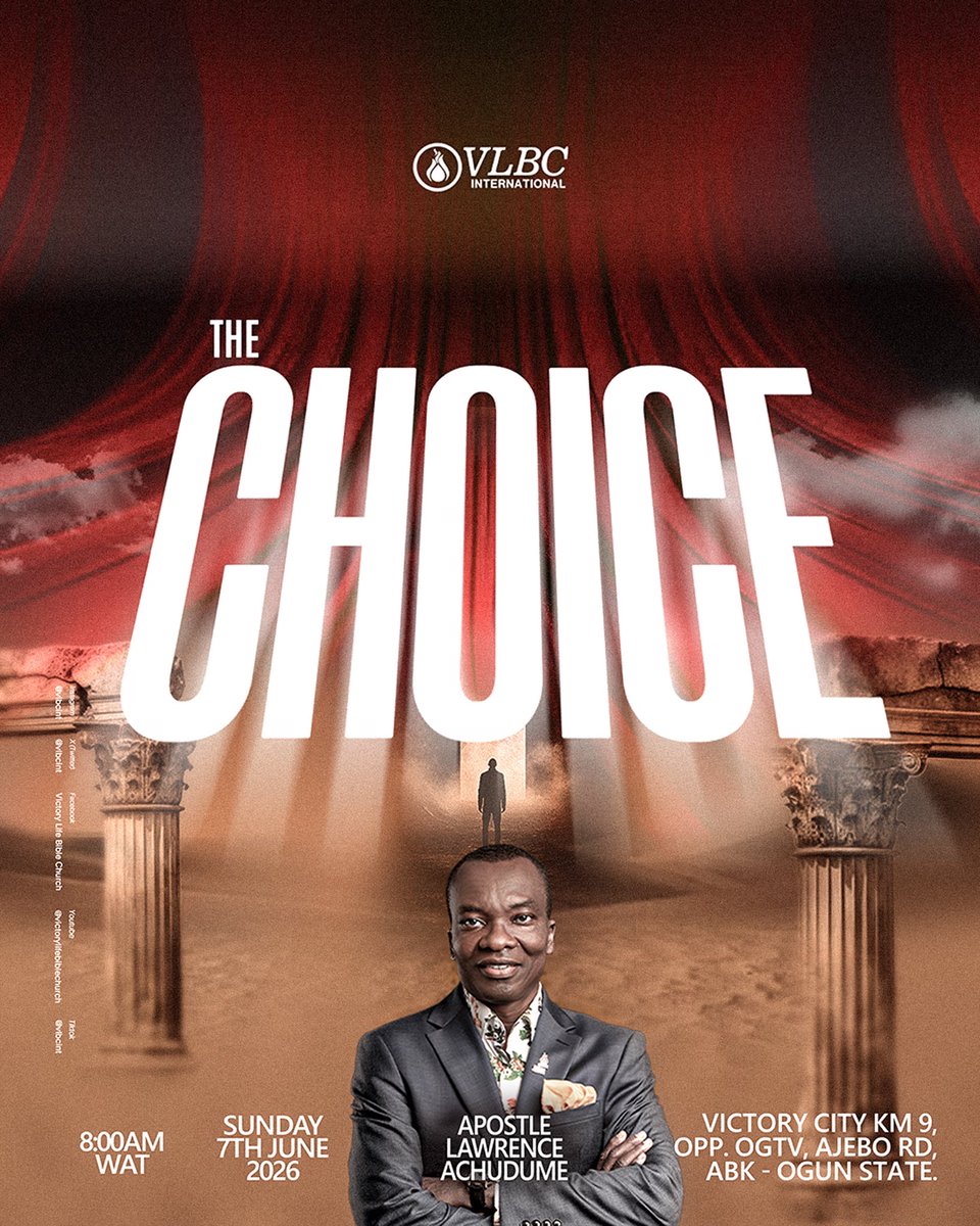 VLBCint's tweet photo. Join us this first Sunday in June as Apostle Lawrence Achudume unveils timeless truths that will empower you to walk in wisdom, discern God's direction, and make choices that align with your destiny.

Your next level may be just one choice away.

#Vlbcint 
#sundayservice 
#choice https://t.co/kyOMaefSxq