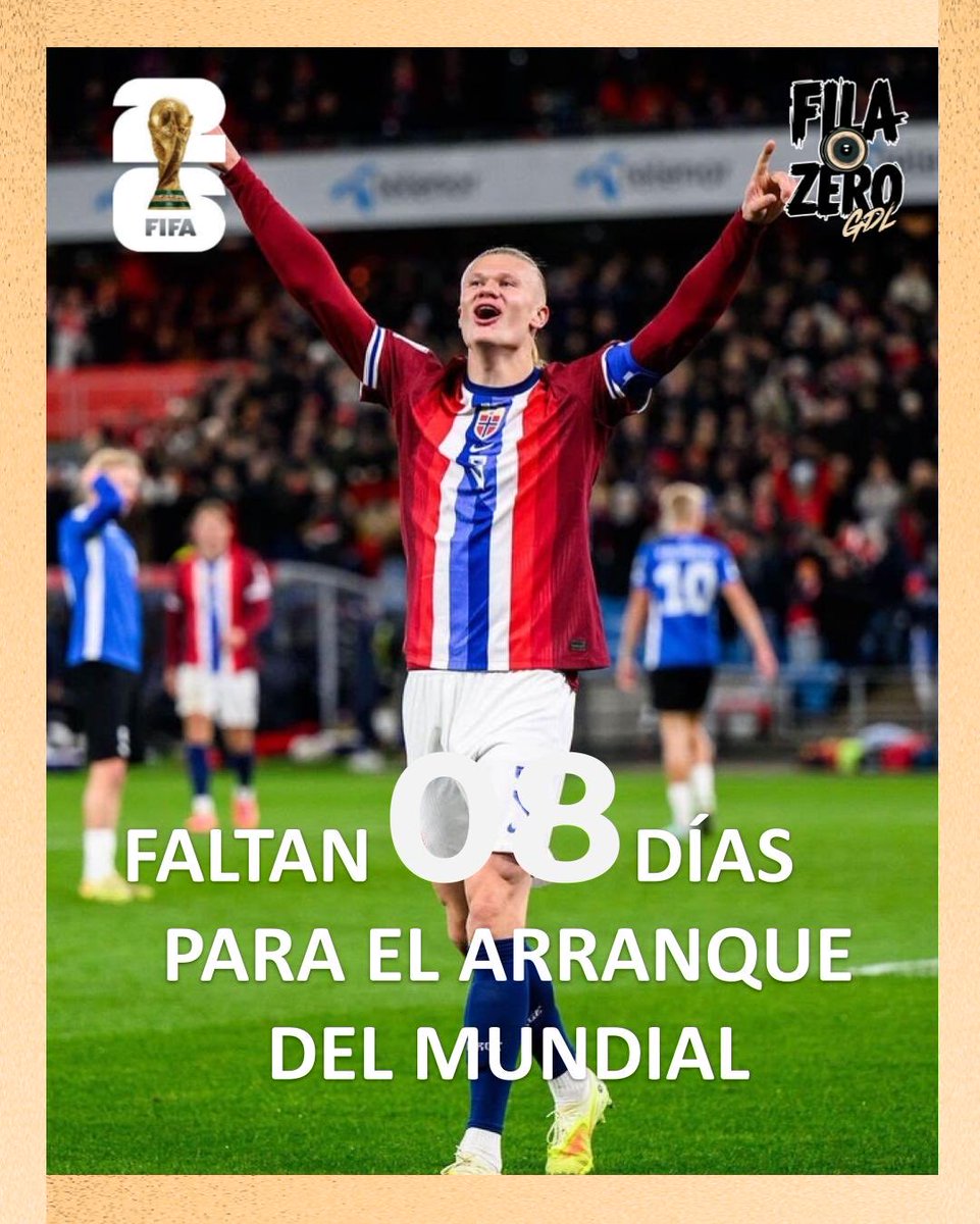 Fila0Deportes's tweet photo. Faltan 08 días para el arranque de la FIFA World Cup 2026.

#FIFAWorldCup
#GDL
#MTY
#CDMX https://t.co/wsJE47zhu3