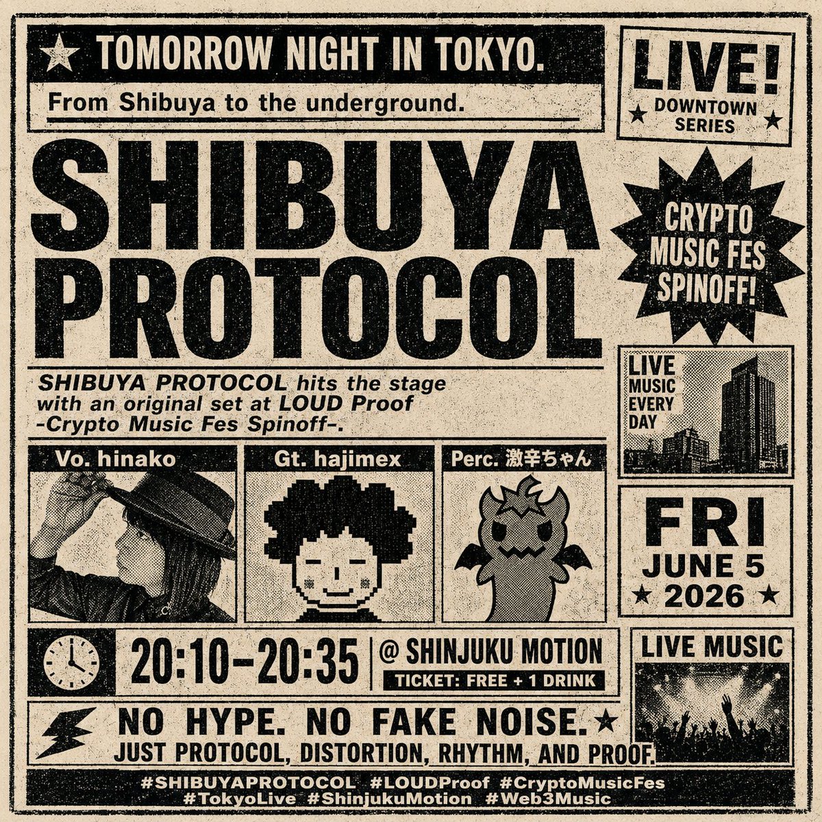 TOMORROW NIGHT IN TOKYO. From Shibuya to the underground. SHIBUYA