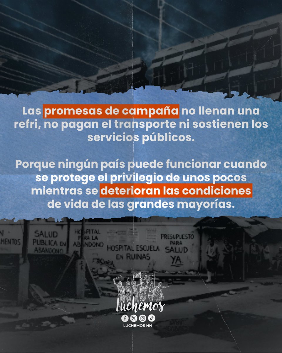 Luchemos_HN's tweet photo. ❌️ Las protestas no surgen de la nada. Son la respuesta de un pueblo que empieza a sentir en su vida cotidiana el verdadero rumbo de un proyecto político. https://t.co/VdKRe2tmS9