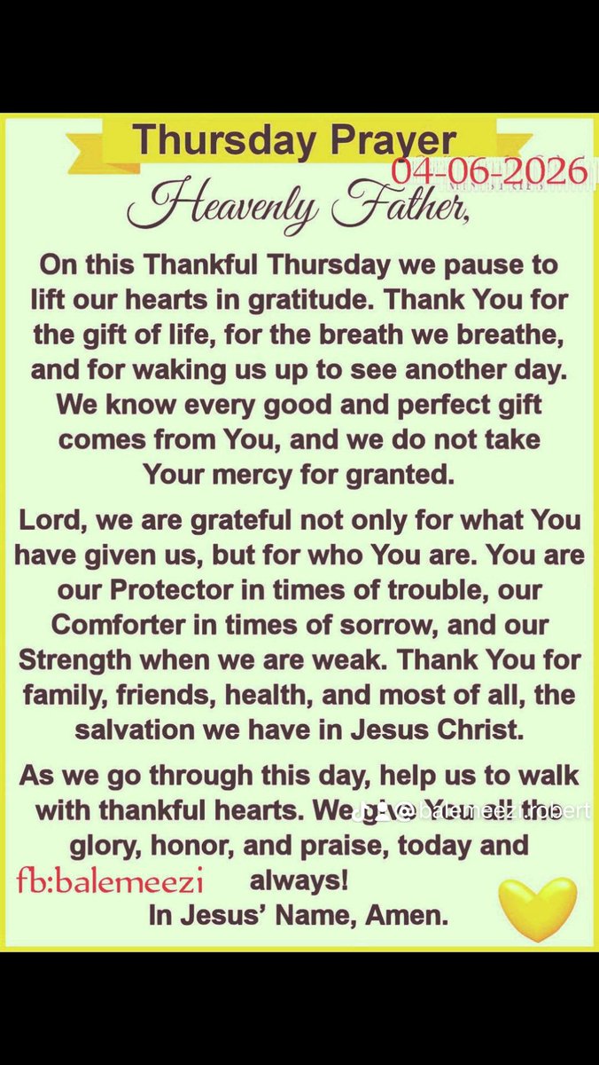 RBalemezi's tweet photo. It's Thursday Prayer 04-06-2026 https://t.co/yp1dteAiJH