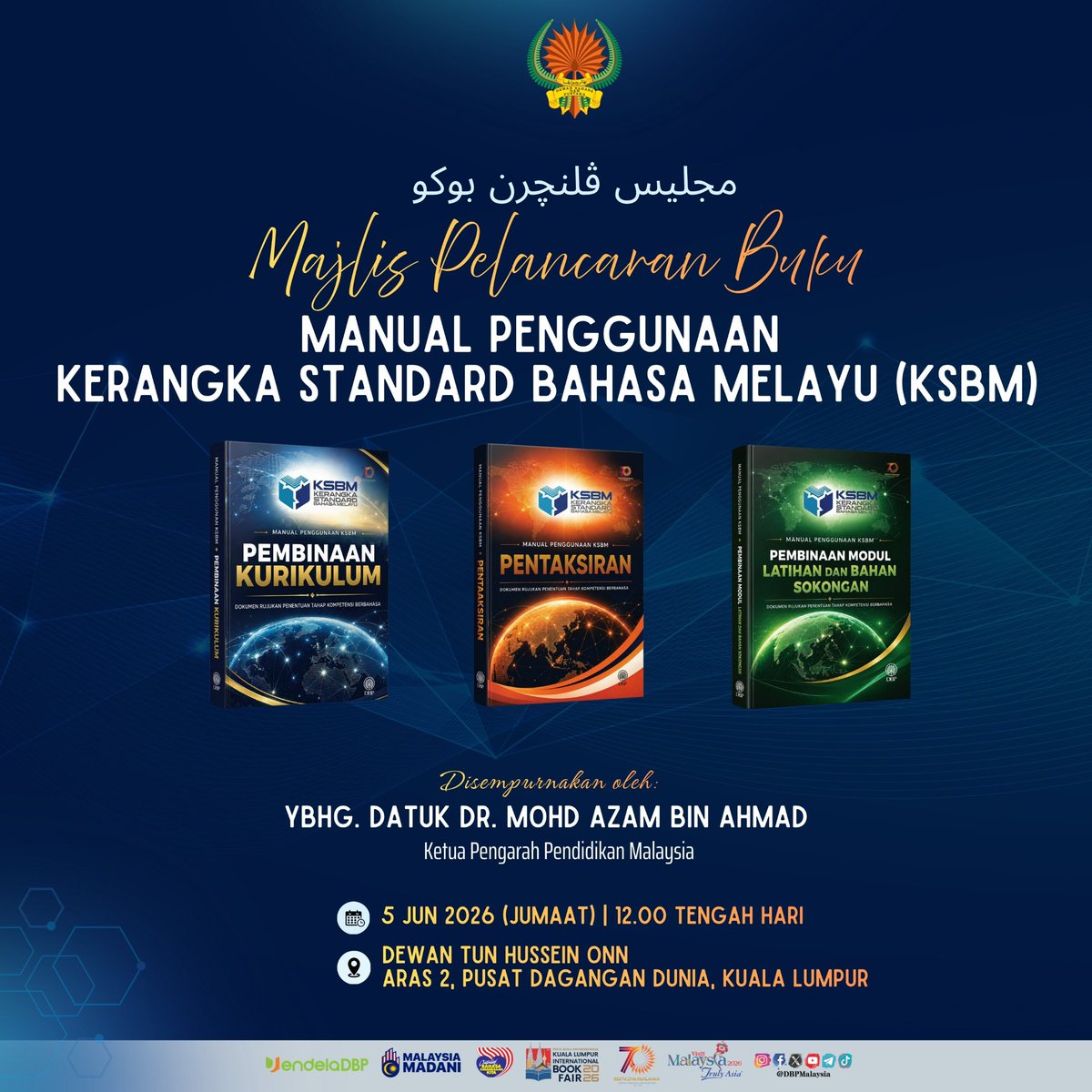 DBPMalaysia's tweet photo. Dewan Bahasa dan Pustaka melalui Akademi DBP akan melancarkan Buku Manual Penggunaan Kerangka Standard Bahasa Melayu pada 5 Jun 2026 (Jumaat) bersempena dengan Pesta Buku Antarabangsa Kuala Lumpur 2026. Marilah bersama-sama kami memeriahkan program ini. https://t.co/U1LZWZOpDp