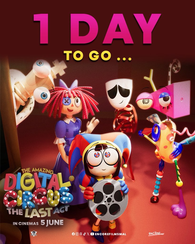 encorefilmsmal's tweet photo. Tomorrow, Pomni, Ragatha, Gangle, Zooble, Kinger and the rest of the circus crew are heading to the big screen! 🎬✨

🎟️ The Amazing Digital Circus: The Last Act
📍 In cinemas 5 June

#TheAmazingDigitalCircus #TheLastAct #1DayToGo https://t.co/2wpdXblxQb