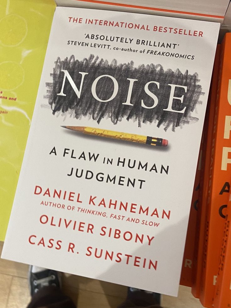 SarahAIHub's tweet photo. Noise: A Flaw in Human Judgment by Daniel Kahneman, Olivier Sibony, and Cass R. Sunstein https://t.co/0lNbYqXveh