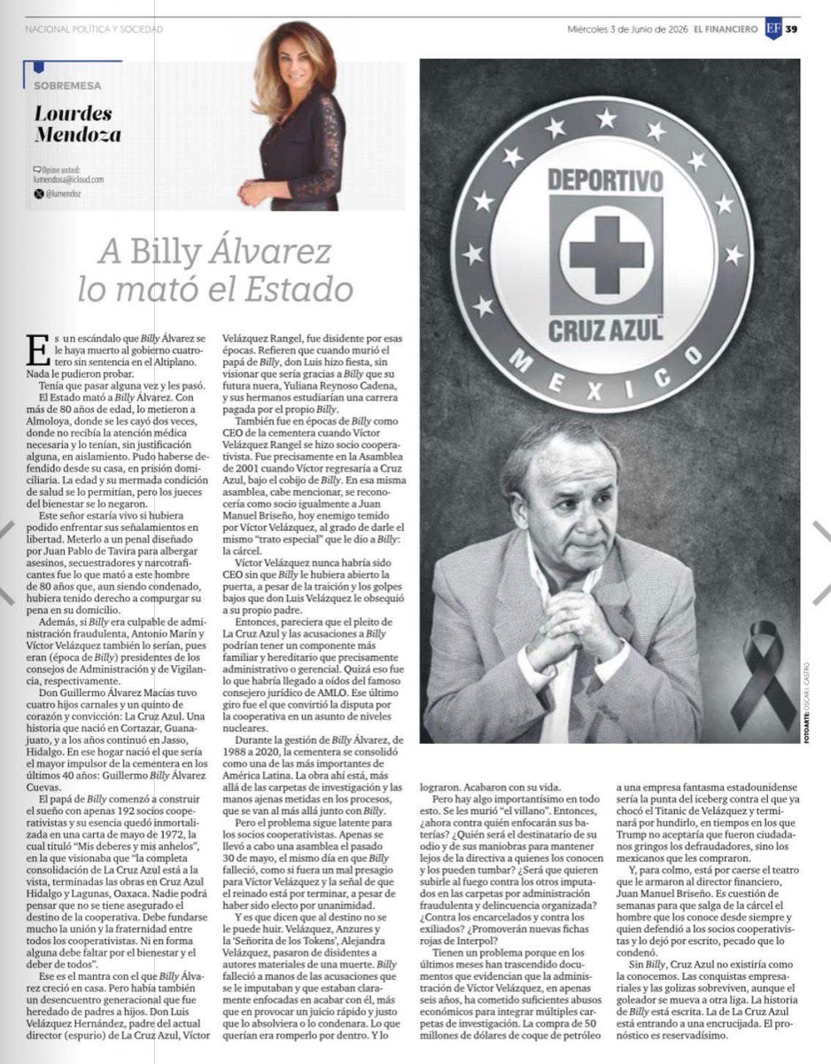 AGuevareichon's tweet photo. @lumendoz pone el dedo en la llaga.

Su columna no trata de absolver a Billy Álvarez, sino de cuestionar si en México el castigo puede llegar antes que la sentencia.

La pregunta es brutal: ¿qué ocurre cuando el Estado, los intereses políticos y los juicios mediáticos terminan condenando a una persona antes que los tribunales?

Más allá de Cruz Azul, es una reflexión sobre justicia, poder y debido proceso. Una lectura incómoda, pero necesaria. #BillyÁlvarez #CruzAzul #LourdesMendoza #JusticiaMX