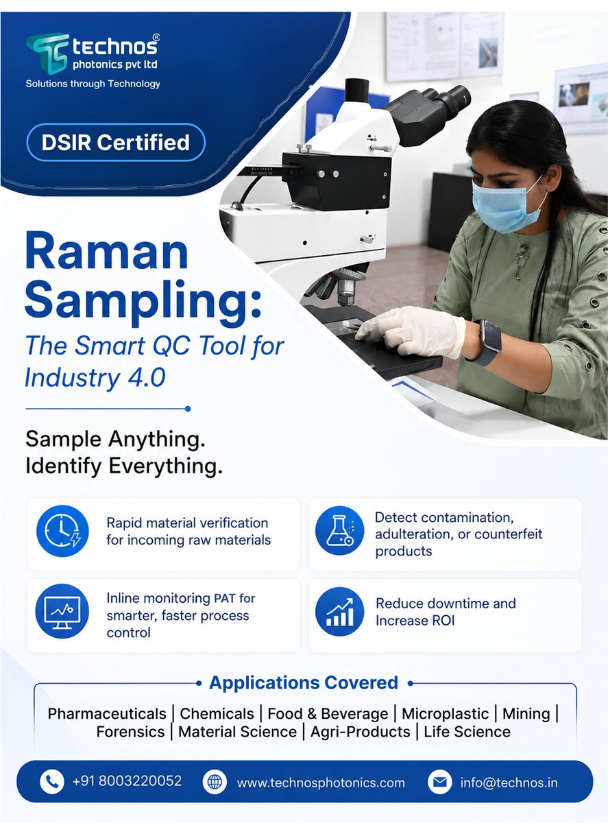 TechnoSInstrume's tweet photo. 🔬 Raman Sampling: The Smart QC Tool for Industry 4.0
by TechnoS- DSIR Certified | Solutions through Technology

Don't miss this exclusive opportunity to experience the power of India's Indigenous Raman Spectrometer 

Submit your sample today and get a professional Raman analysis at zero cost. 

In the age of Industry 4.0, quality control can't afford to be slow, inaccurate, or reactive. That's why forward-thinking industries are turning to Raman Spectroscopy — the gold standard for non-destructive, real-time material analysis.

Sample Anything. Identify Everything. ✅

⚡ What Raman Sampling Does for Your Industry:
⏱️ Rapid Material Verification — Instantly verify incoming raw materials without delays or guesswork
🧪 Detect Contamination, Adulteration & Counterfeits — Protect your brand and your customers with pinpoint accuracy
📊 Inline Monitoring (PAT) — Enable smarter, faster process control with real-time inline analysis
📈 Reduce Downtime & Increase ROI — Minimize costly production halts and maximize operational efficiency

🆓 Raman Sampling Available For:
✅ Pharmaceuticals
✅ Chemicals
✅ Food & Beverage
✅ Microplastics
✅ Mining
✅ Forensics
✅ Material Science
✅ Agri-Products
✅ Life Science

🏭 Why Choose TechnoS?
🇮🇳 India's own indigenous Raman Spectrometer - IndiRAM™ CTR-Series

🏅 DSIR Certified — Trusted by researchers & industries across India
🔬 Lab-grade accuracy delivered on the production floor
⚙️ Seamlessly integrates into any industrial workflow

💡 This is your chance to test Raman Spectroscopy on YOUR sample!

Whether you're in a pharma cleanroom, food processing plant, or research lab, experience firsthand how Raman analysis can transform your quality control process.

🌐 https://t.co/kumaDHsizk
📧 info@technos.in
📩 DM us or drop an email to claim your Raman Sampling today!

#RamanSpectroscopy #QualityControl #DSIRCertified #PAT #MaterialScience