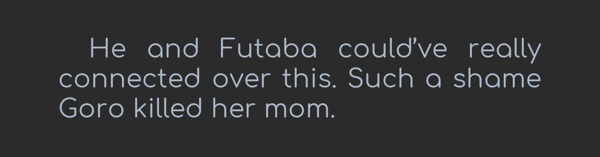 philchy's tweet photo. @glazel1ly14 I think Haru has a lot of repressed anger and it's affecting her violent thoughts time to time
Akechi would be able to help her regulate it in ways he knows how, and VICE VERSA 
He would help Futaba with social anxiety teaching her the ways of idgaf...
In short 😭😭😭: https://t.co/A76MhvDjc1