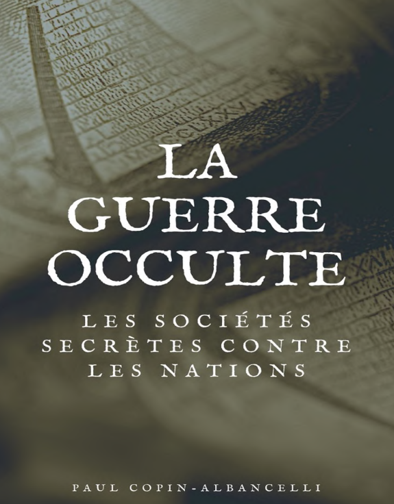 ComteSalm's tweet photo. La guerre occulte  

Les sociétés secrètes contre les nations

PDF: https://t.co/D1ehWYYiNB https://t.co/mwEMjiqnKe