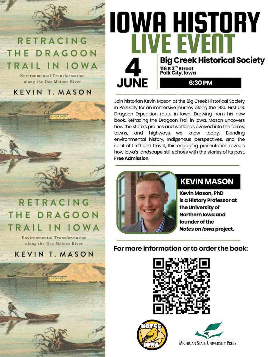 notesoniowa's tweet photo. Today’s the day for an Iowa history event at the Big Creek Historical Society: Kevin Mason will be discussing his new book Retracing the Dragoon Trail (Big Creek - Polk City)!

📍116 S 3rd Street - Polk City, Iowa
🗓️ Today, June 4
🕓 6:30 PM  
🎟️ Free Admission

Don’t miss this chance to celebrate a new book on Iowa’s past!