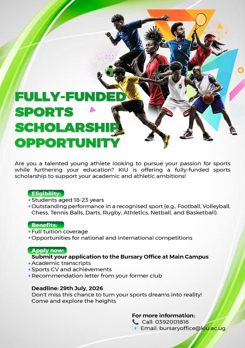 kiuvarsity's tweet photo. Kampala International University is proud to announce a Fully‑Funded Sports Scholarship Opportunity for talented young athletes across Uganda.

This initiative supports students aged 18–23 with exceptional performance in sports such as Football, Volleyball, Basketball, Rugby, Athletics, Chess, Netball, Tennis, Darts, and more.

The scholarship covers full tuition and provides opportunities to compete at national and international levels, empowering athletes to pursue both academic and sporting excellence.

📌 Deadline: 29 July 2026   
📍 Apply at the KIU Bursary Office, Main Campus

Don’t miss this chance to turn your talent into a life‑changing opportunity! 

#ExploringTheHeights