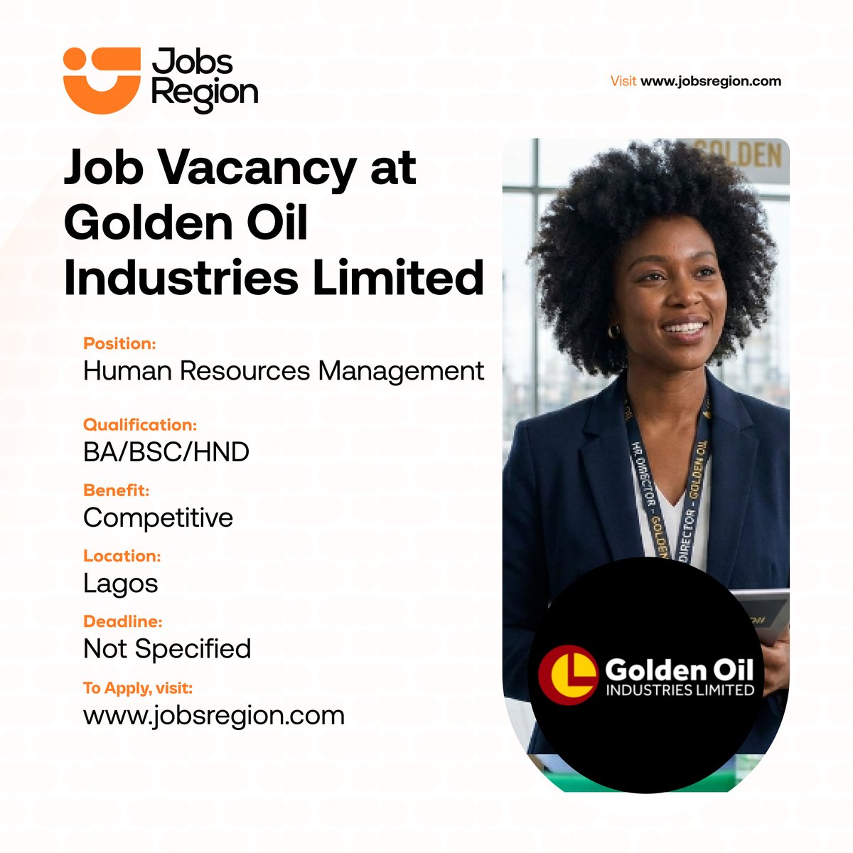 jobsregion's tweet photo. Job Vacancy at Golden Oil Industries Limited

Salary: ₦1,200,000 Monthly

Location: Lagos| Nigeria
Deadline: Not Specified

Qualification & Requirement:
- Bachelor’s Degree or HND in a relevant field
-NYSC discharge or exemption certificate (where applicable)
- Strong willingness to learn and grow

Click the link below to apply⤵️
https://t.co/icx0D5XsFf

Kindly retweet and share to your friends who might be interested
