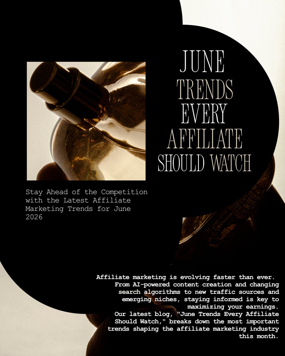 libraadss's tweet photo. Affiliate marketing is evolving fast. From AI content to algorithm shifts, staying ahead is key to maximizing earnings. Latest blog breaks down the essential June trends you need to watch. Read it to unlock new growth and boost ROI! 👇 

#affiliatemarketing #affiliatetrends https://t.co/npwd0msWzB