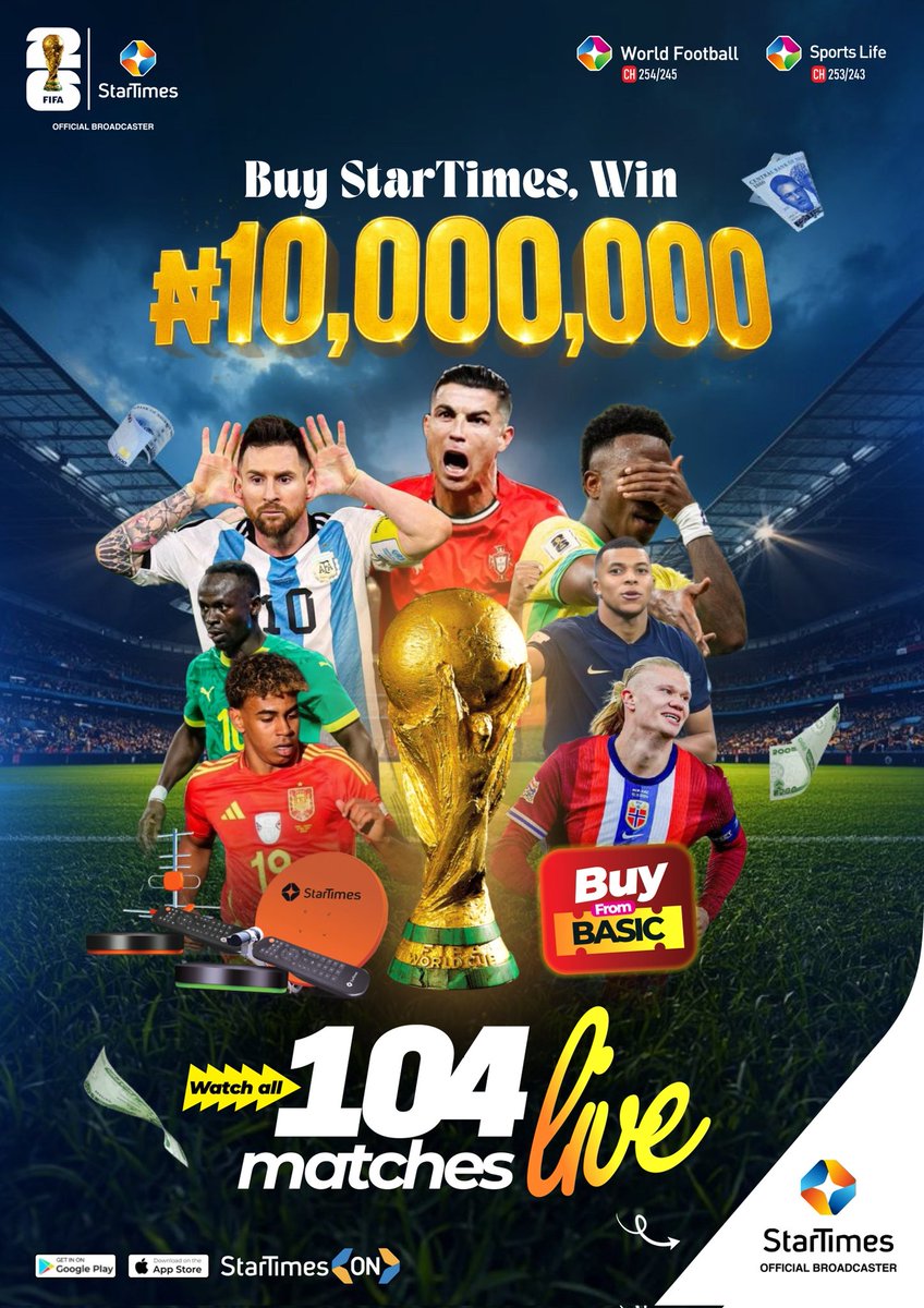 StarTimes_Ng's tweet photo. The FIFA World Cup 2026 is Live on StarTimes! 
Watch all 104 matches and stand the chance to win 10 million Naira! 
To qualify, Subscribe from Basic Bouquet and above, purchase StarTimes Decoder (Antenna or Dish), or purchase Solar package - S130B+TV. 
Enjoy the best of the mundial and stand the chance of a lifetime! 
Entries begin June 1 and ends July 19, 2026. 
Ts and Cs apply! 
The FIFA World Cup 2026 on StarTimes.... 
Take a seat at the table.  
StarTimes..... Enjoy digital life.
