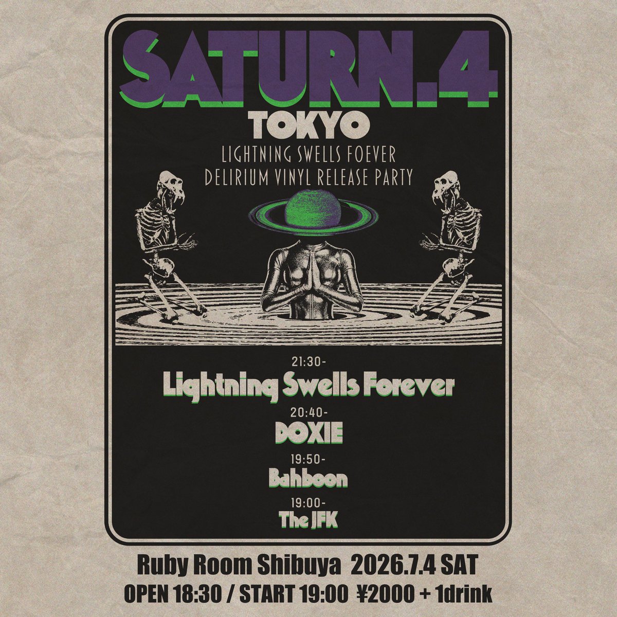 Bahboon_info's tweet photo. 今年の夏のSATURN.4

6/21は大阪でLSFとの2MAN SHOW!!

7/4は東京でヘヴィブルースThe JFKと、プログレッシヴアニマルDoxieと久しぶりの共演！

LSFはVinylリリースでおめでた乾杯で酒浴びだな！！

細かい所はフライヤー見てくれ。

やろうぜ。 https://t.co/jmCzBFMGrh