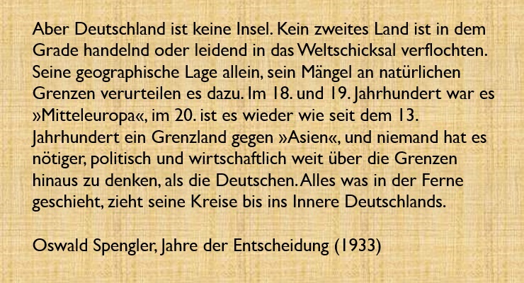 dodenstein's tweet photo. @E_Boeminghaus Es gibt lediglich D und die von ihm dominierte EU oder: D und RUS zusammen.

Beide Ansätze stehen eben nicht zur Disposition , was Spengler vor 100 Jahren so formulierte: https://t.co/sffoX5suTF