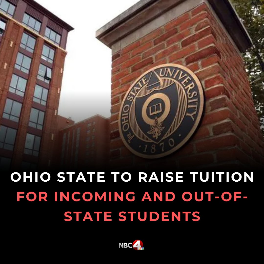 nbc4i's tweet photo. Ohio State University is raising its tuition rates for out-of-state and incoming students. https://t.co/p81dEwqhb4 https://t.co/RBMKlT6hc7