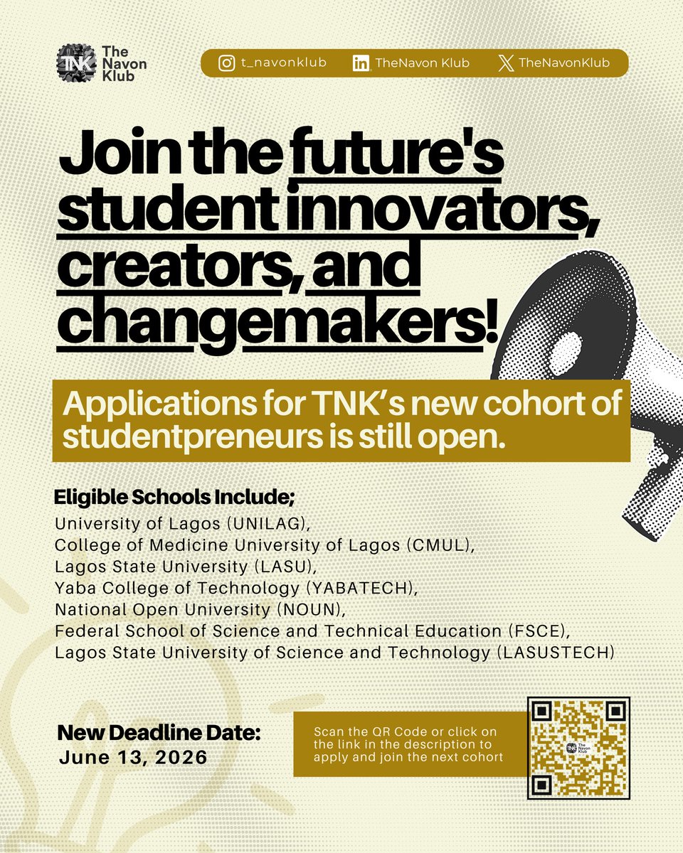 TheNavonKlub's tweet photo. Applications are still open. 🚀

Some opportunities don’t just add to your CV—they change how you think, build, and grow.

If you’re a student with ideas, curiosity, or the drive to create something meaningful, this might be for you.

Deadline: June 13, 2026. https://t.co/J5BM1Iz5Zp