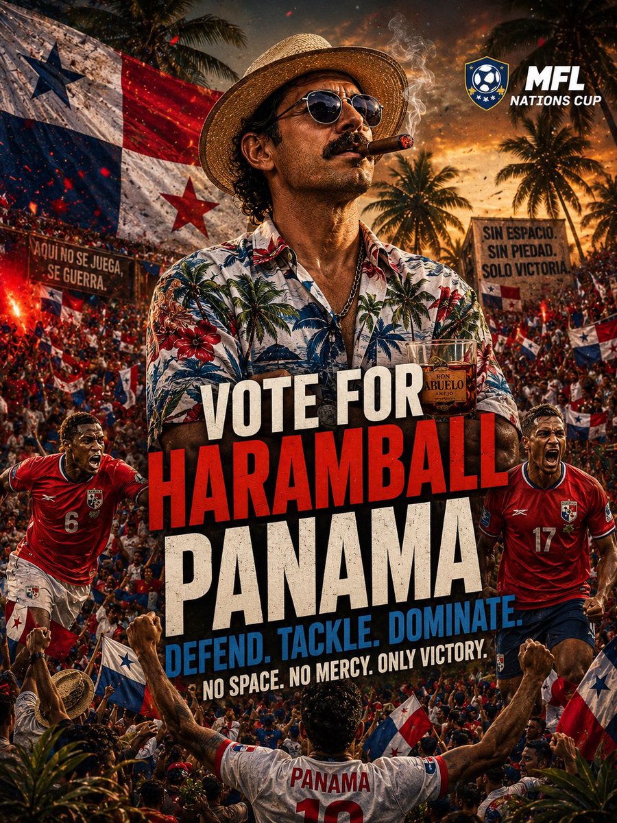 ThunAcuna's tweet photo. 🇵🇦 Vote for me as Panama manager!

Panama isn’t the favorite—and that’s exactly why we’re going to make history. With Haramball, we will build a team based on discipline, teamwork, tackles, and relentless effort. 

No stars. No excuses. Just heart.

#PlayMfl @NationsCupMFL https://t.co/PsRuPmOprA