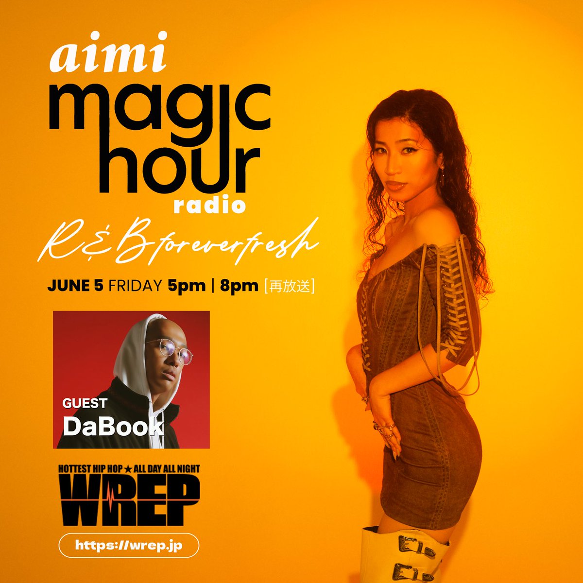aimi_music's tweet photo. 明日(金)17時〜magic hour radio 🌅
ゲストは最優秀 DJ 賞にもノミネートされている、我らが @dabook_jp san🔥

一緒にラジオをやっていた時代を経て、番組に来てもらえるなんて感慨深い。。

Deep Cutsのコーナーも必聴！
ぜひみんな聴いてね🎧
https://t.co/L1XOXPdsP7

#wrep #aimi https://t.co/ZdNw8PqLYt