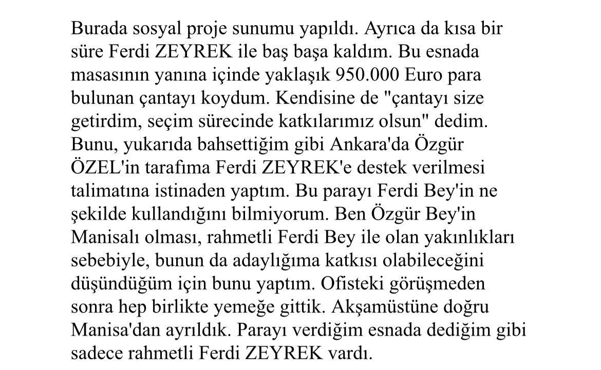 avbaranyeltekin's tweet photo. Muhittin Böcek ifadesi diye bir şablon dolaşıyor. Böyle ifade metni olmaz, müdafi kim, kim nereye imza attı bunları görmemiz lazım. 

Ancak şablonda iki yer çok dikkat çekici. Rahmetli Ferdi Zeyrek üzerinden Özgür Özel’e rüşvet verildiği ifade ediliyor. Yaşayan tanık yok, yaşayan taraf yok. Nereden çekildiği belli olmayan, nereye verildiği belli olmayan, 10 kişi gidilmesine rağmen fark edeni, göreni, duyanı olmayan bir para. YANİ HİÇ VAR OLMAYAN BİR PARA