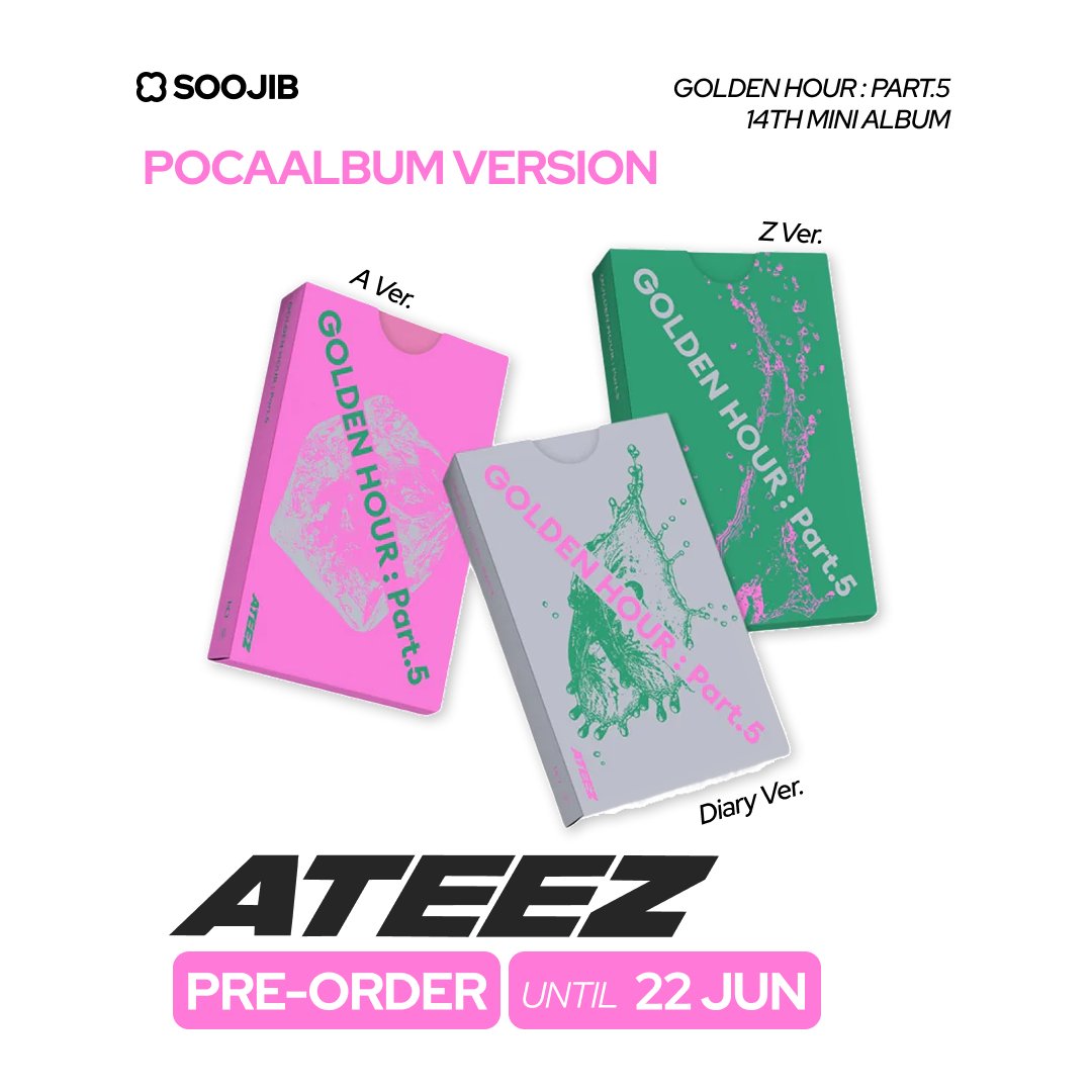 SOOJIBcom's tweet photo. 🏴 ATEEZ 14th Mini Album 'GOLDEN HOUR : Part.5' Pre-order is Live at https://t.co/b5mtBt8Ccm

💿 Standard, Digipack, Digipack Unit, POCAALBUM
🎁 POB: Soundwave · Apple Music (Digipack & Unit)

🗓 Out 26 June 2026
📖 https://t.co/WcZuUy6S4N

#ATEEZ #GOLDENHOURPart5 #Kpop #SOOJIB #ATINY