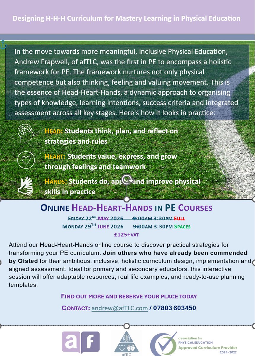 afTLC's tweet photo. 📢Book your ONLINE place today - incorporate #HHH Head-Heart-Hands Curriculum design in your #PhysEd planning for 2026-2027. Email: andrew@afTLC.com to book or call 07803 603450 to discuss https://t.co/0RNOlTlYnu