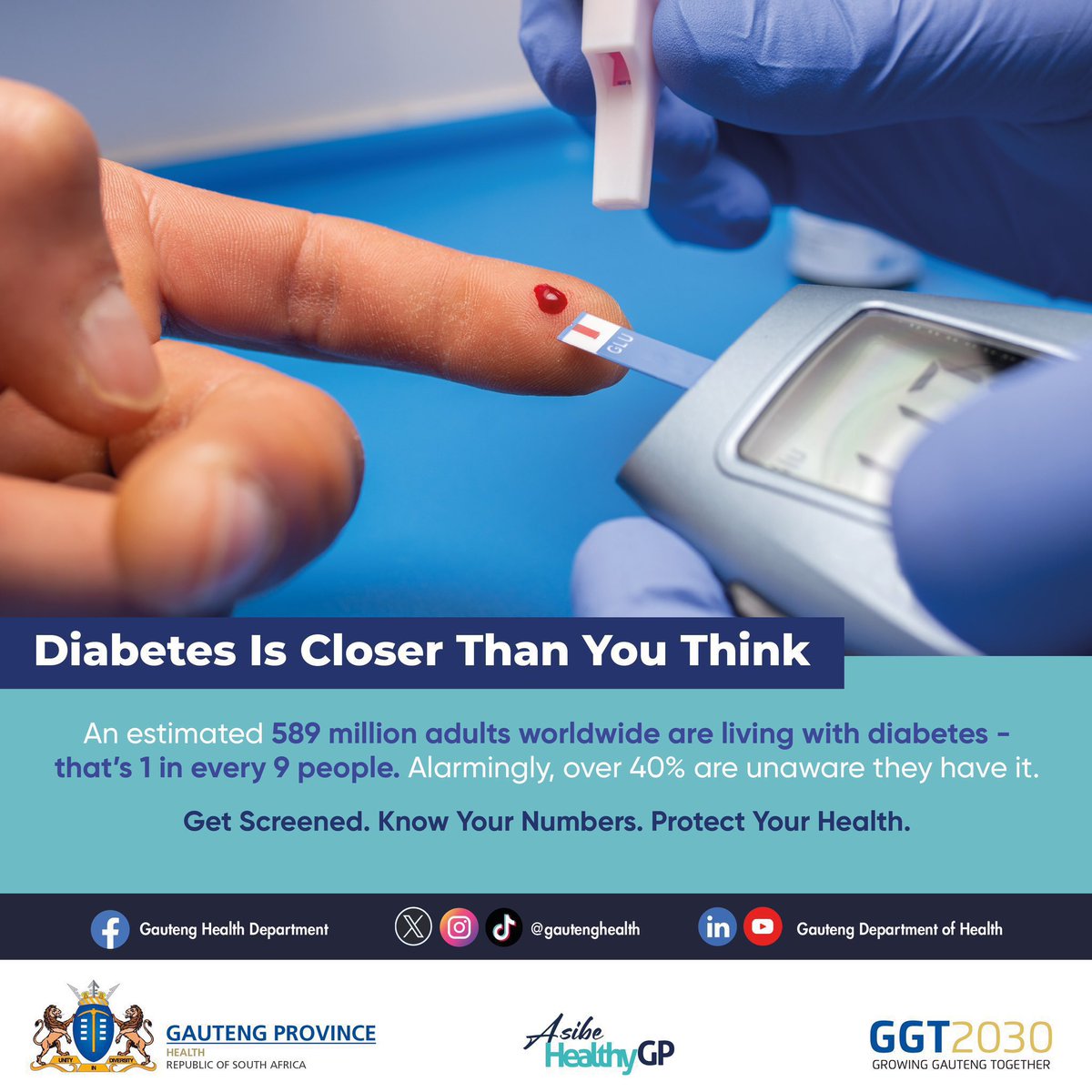 GautengHealth's tweet photo. Diabetes affects 1 in 9 adults globally and many don’t even know they have it. Early detection can save lives. Get screened. Know your numbers. Protect your health. 💙 #KnowYourNumbers #AsibeHealthyGP https://t.co/eyvyeSORLx