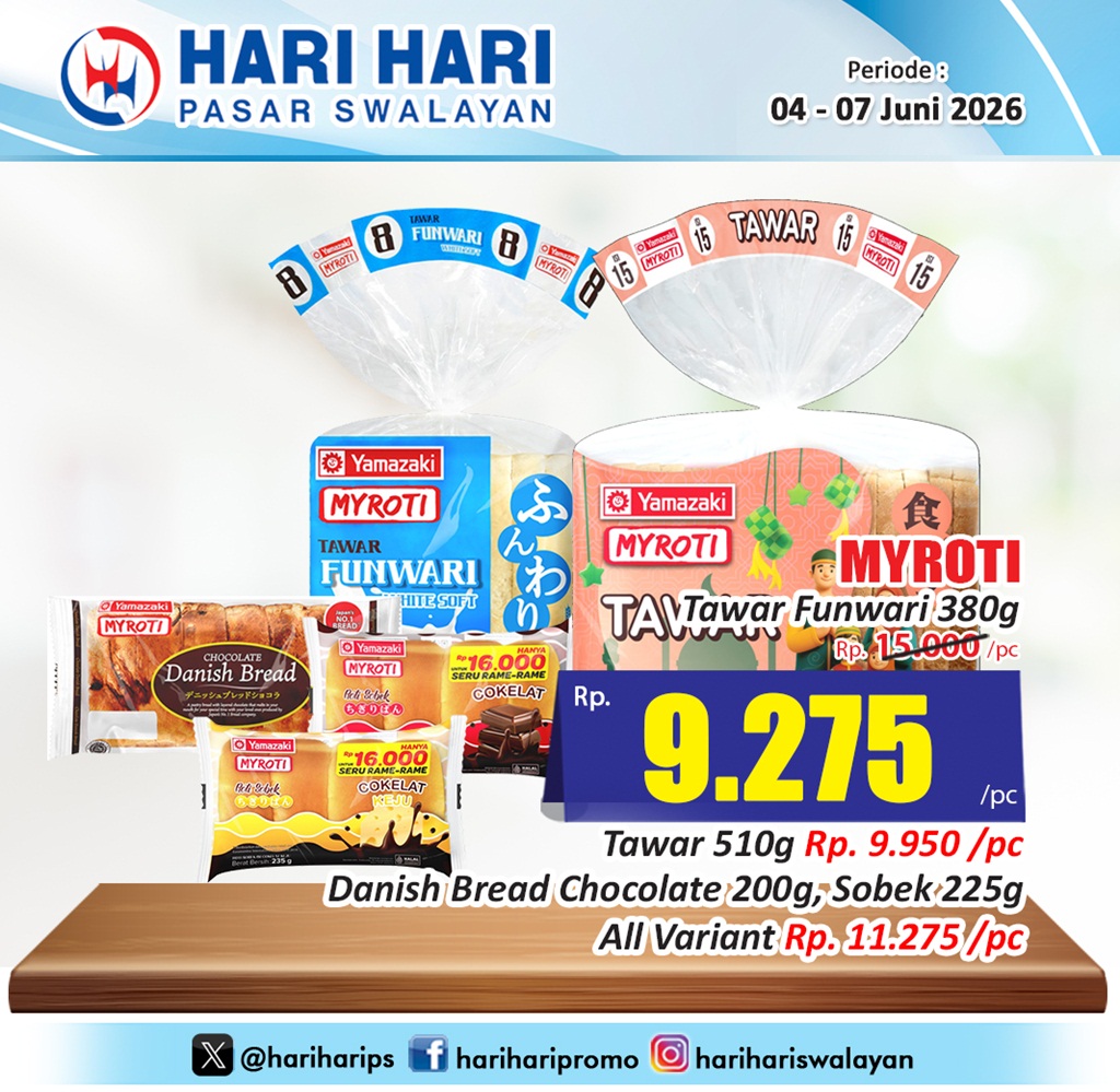 hariharips's tweet photo. Promo MY ROTI Tawar Funwari 380g Rp. 9.275/pc, Tawar 510g Rp. 9.950/pc, Danish Bread Chocolate 200g, Sobek 225g All Variant Rp. 11.275/pc, Periode 04 – 07 Juni 2026, Yuk Belanja. https://t.co/CMTx6rT6Fz