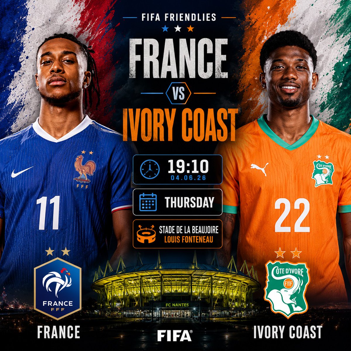 FTextraTime's tweet photo. 🏆| #FIFAFriendlyMatch
⚽| #France 🆚#IvoryCoast
🗓️ | Thursday 04 June 2026
⏰| 19:10 GMT
🏟️| Stade de la Beaujoire - Louis Fonteneau Square https://t.co/QayZlg1pjc