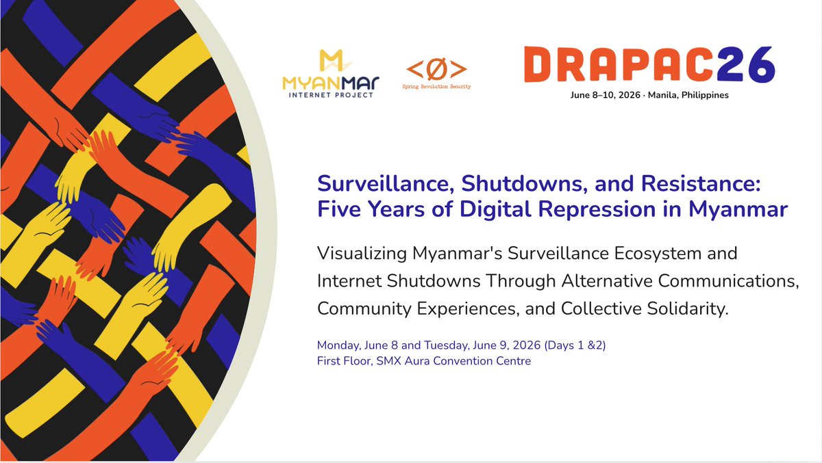 Myanmar_IP's tweet photo. 📍 Visit our exhibition booth at #DRAPAC26 to explore Myanmar's surveillance ecosystem and the impact of internet shutdowns since the 2021 coup. Discover stories of alternative communications from blackout-affected communities and leave your own message of solidarity. https://t.co/8RjSyrDiLp