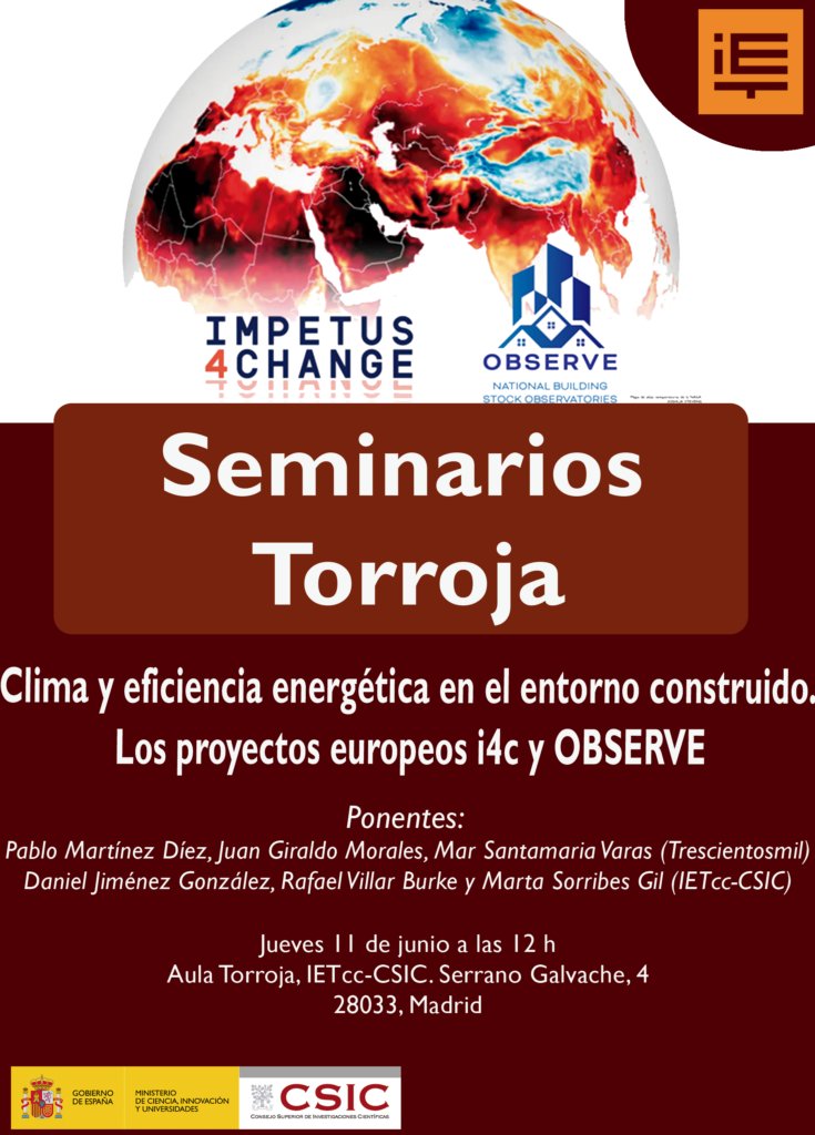 IETorroja's tweet photo. Nuevo #SeminarioTorroja: Clima y eficiencia energética en el entorno construido. Los proyectos europeos i4c y OBSERVE.

📅 11 de junio
🕛 12:00 h
📍 Aula Torroja, IETcc-CSIC
https://t.co/EoynF5rQX8 https://t.co/qt43V77o7x